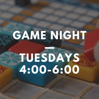 Tuesday Game Night